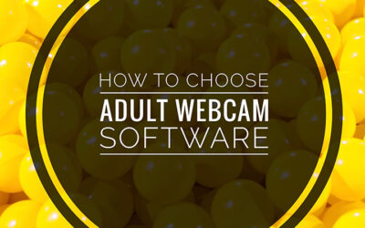 10 Tips for Choosing the Best Adult Cam Software